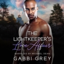 The Lightkeeper's Love Affair - eAudiobook