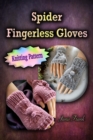 Spider Fingerless Gloves - eBook