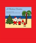 A Christmas Vacation - eBook