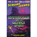 Mysteriosaur and the Saltwick Sphinx - Book