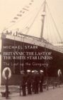 Britannic the Last of the White Star Liners - eBook