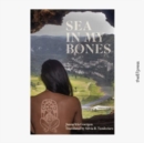 Sea in my Bones : Mar en los Huesos - Book