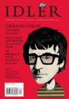 The Idler 87 : Graham Coxon on the disappointments of fame, plus joyful frugality, swanky hankies and Stewart Lee - Book