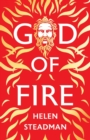 God of Fire : A retelling of the Greek myths - Book