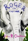 Roger, the elephant - Book