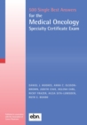 500 Single Best Answers for the Medical Oncology Specialty Certificate Exam - eBook