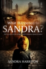 What Happened To Sandra? - eBook