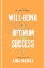 Achieving Well-being for Optimum Success - eBook