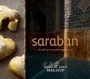 Saraban : A Chef's Journey Through Persia - Book