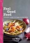 Feel Good Food - Book