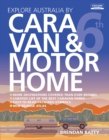 Explore Australia by Caravan & Motorhome (6th edition) - Book