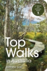 Top Walks in Australia 2nd edition - Book