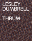 Lesley Dumbrell: Thrum - Book