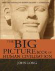 The Big Picture Book of Human Civilisation - Book