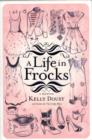 A Life in Frocks - Book