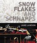 Snowflakes and Schnapps Pb - Book