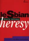 The Lesbian Heresy - eBook