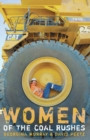 Women of the Coal Rushes - eBook