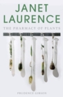 Janet Laurence : The pharmacy of plants - Book
