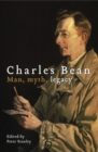 Charles Bean : Man, myth, legacy - Book