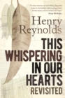 This Whispering in Our Hearts Revisited - Book
