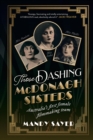Those Dashing McDonagh Sisters : Australia's first female filmmaking team - eBook