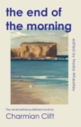 The End of the Morning - eBook