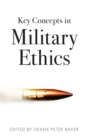Key Concepts in Military Ethics - eBook