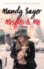Misfits and Me : Collected Non-fiction - eBook