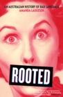 Rooted : An Australian History of Bad Language - eBook
