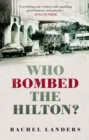 Who Bombed the Hilton? - eBook