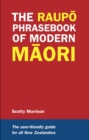 The Raupo Phrasebook of Modern Maori - eBook