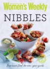 Nibbles : Canapes, Snacks, Bites and Sweet Treats - Book