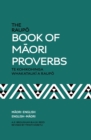 The Raupo Book of Maori Proverbs - eBook