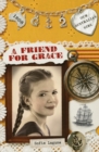 Our Australian Girl: A Friend for Grace (Book 2) : A Friend for Grace (Book 2) - eBook