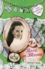 Our Australian Girl: Rose in Bloom (Book 4) : Rose in Bloom (Book 4) - eBook