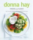 Fresh and Light : 180+ New Recipes and Flavour-packed Ideas to Find the Perfect Balance - Book