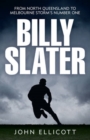 Billy Slater : From far north to the top - Book