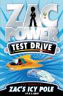 Zac Power Test Drive : Zac's Icy Pole - eBook