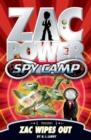 Zac Power Spy Camp: Zac Wipes Out - eBook
