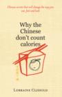 Why the Chinese Don't Count Calories - eBook