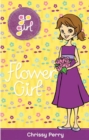 Go Girl! #30 Flower Girl - eBook