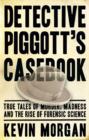 Detective Piggot's casebook - eBook