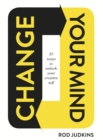 Change Your Mind : 57 Ways to Unlock Your Creative Self - eBook