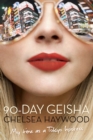 90-Day Geisha : My Time as a Tokyo Hostess - eBook