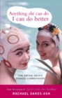 Anything She Can Do I Can Do Better - eBook