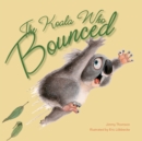 The Koala Who Bounced - eBook