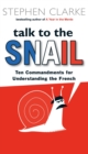 Talk To The Snail - eBook