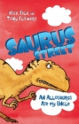 Saurus Street 4: An Allosaurus Ate My Uncle - eBook