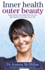 Inner Health Outer Beauty - eBook